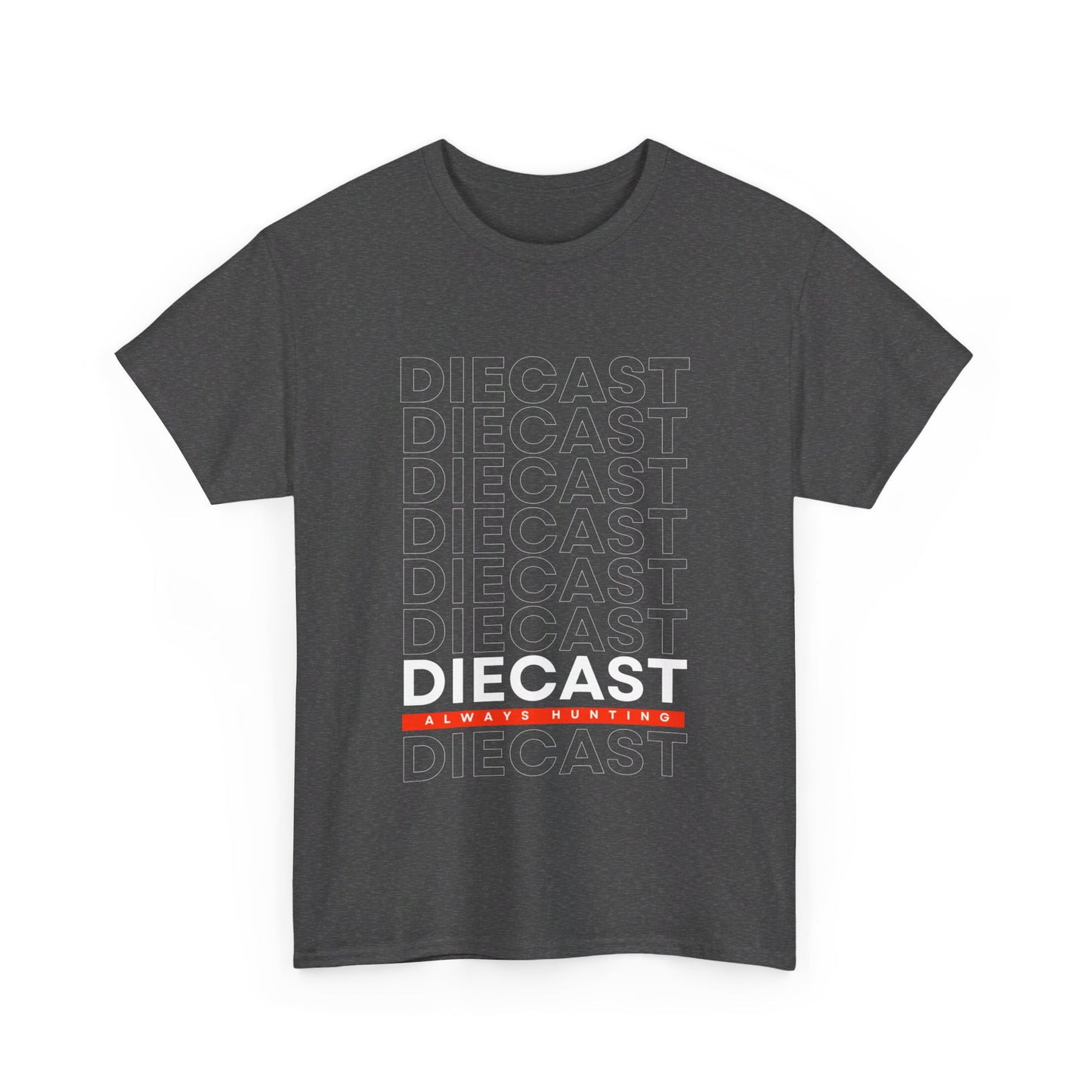 Always Hunting Diecast Tee