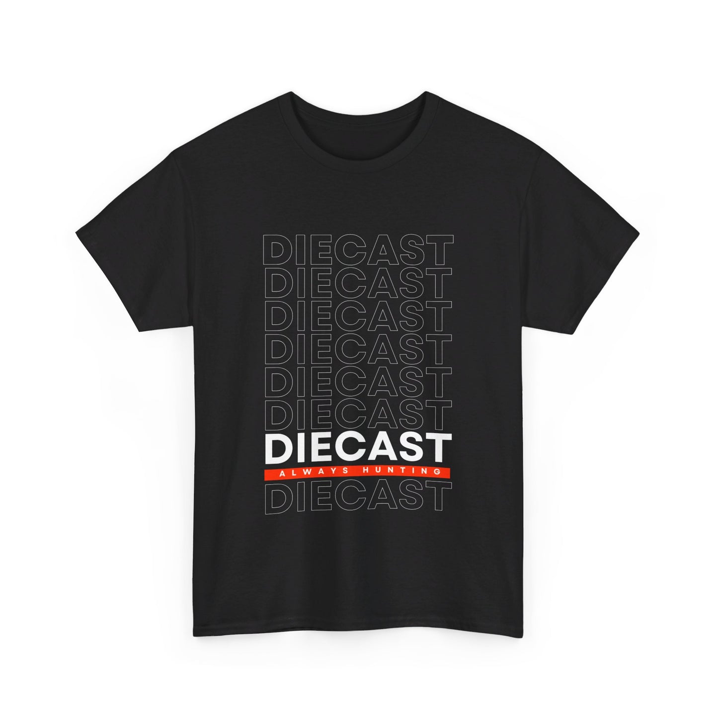 Always Hunting Diecast Tee