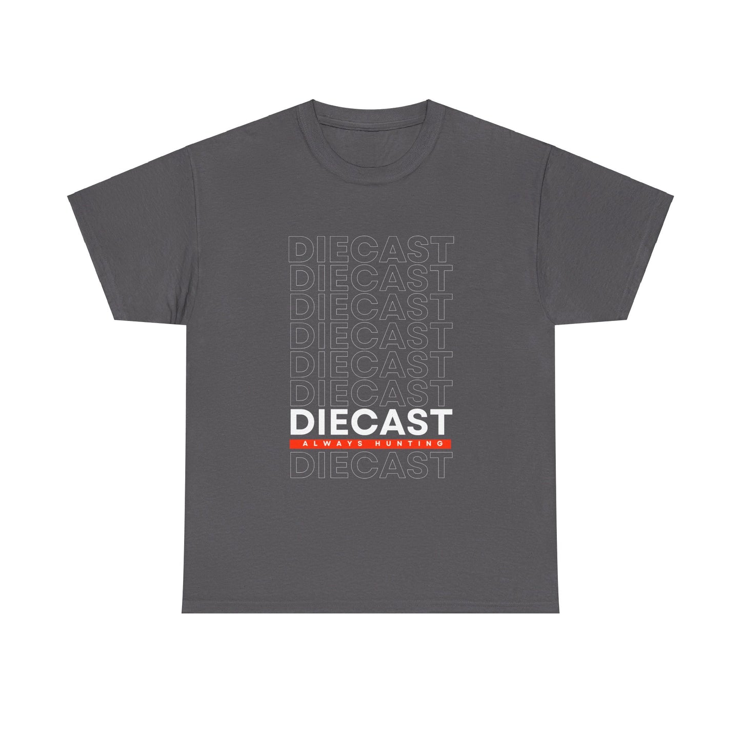 Always Hunting Diecast Tee