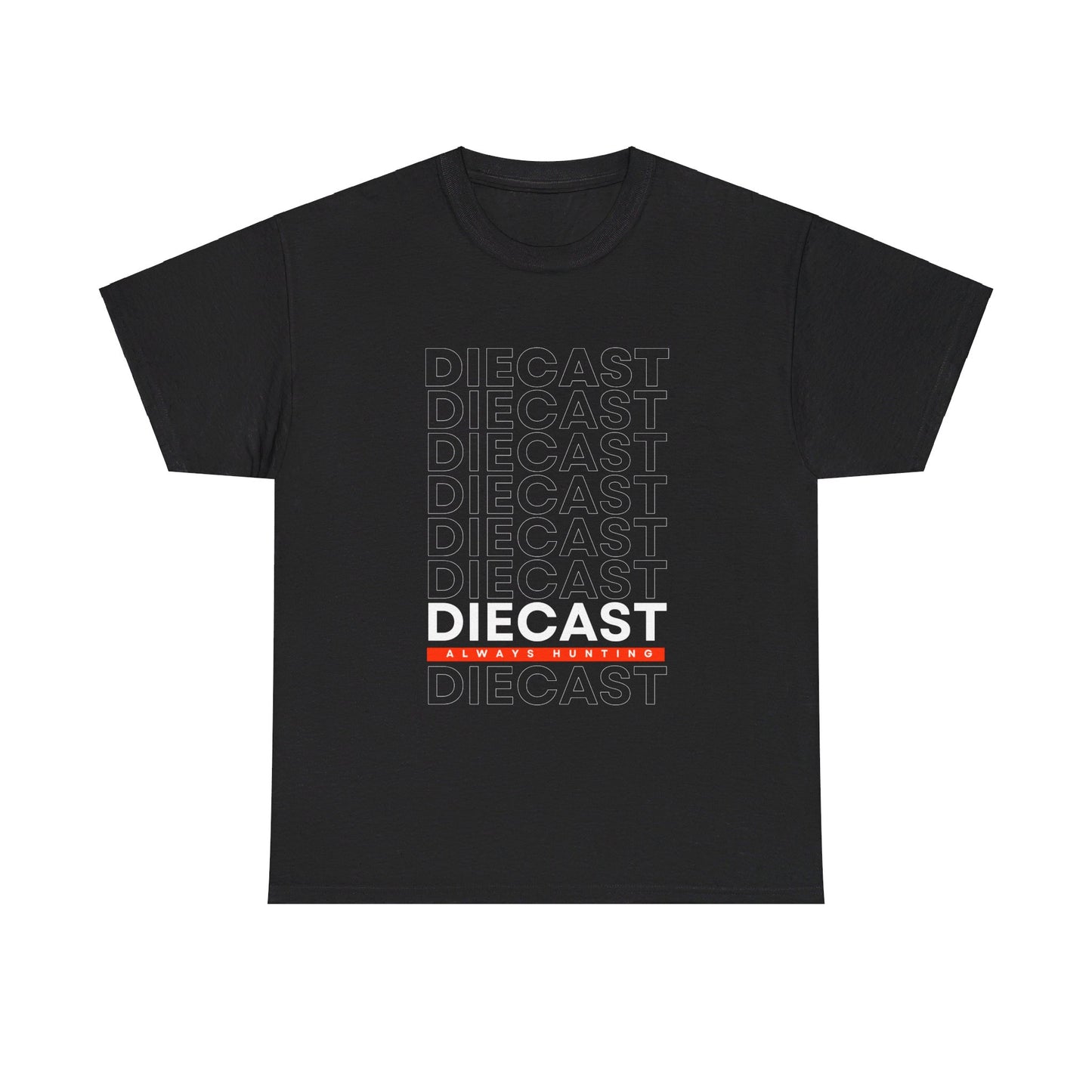 Always Hunting Diecast Tee